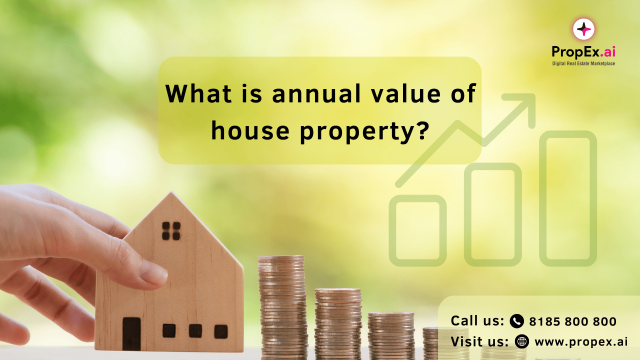 what is annual value of house property